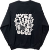 Overstimulated Mom Crewneck